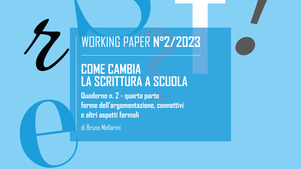 Come cambia la scrittura a scuola. Quaderno n. 2 - quarta parte