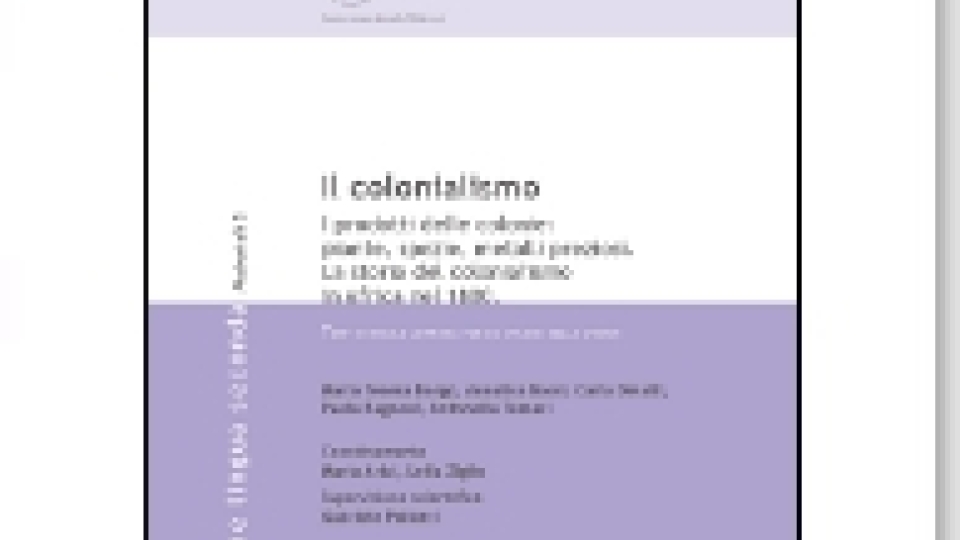 Il colonialismo. Testi di facile lettura per lo studio della storia