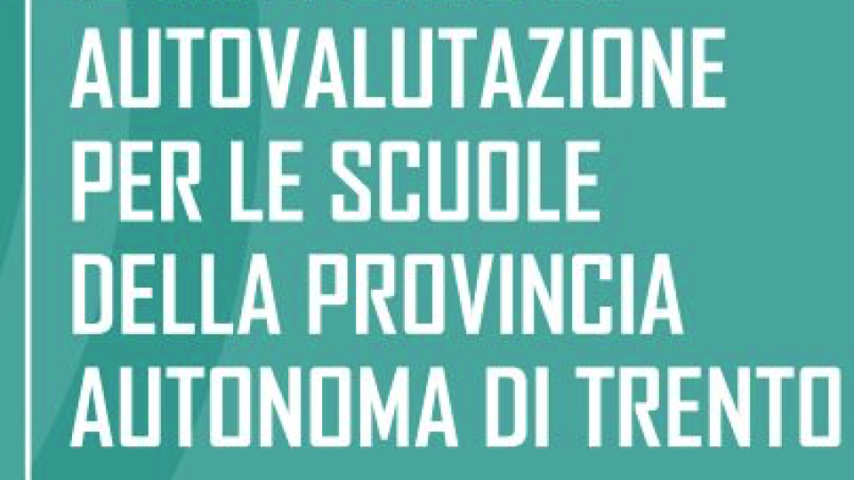 Il Rapporto di Autovalutazione RAV delle scuole trentine