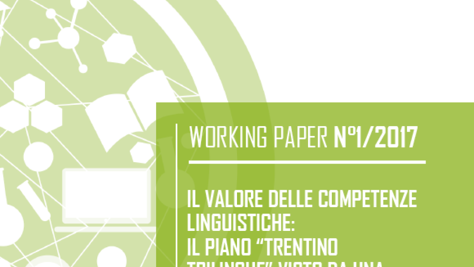 Il valore delle competenze linguistiche: il Piano "Trentino Trilingue" visto da una prospettiva economica