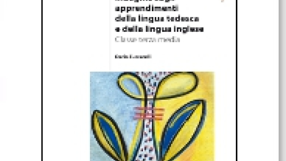 Indagine sugli apprendimenti della lingua tedesca e della lingua inglese - Classe terza media anni 2000 e 2001 - Volumi scientifici