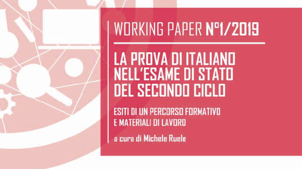 La prova di italiano nell'esame di stato del secondo ciclo. Esiti di un percorso formativo e materiali di lavoro