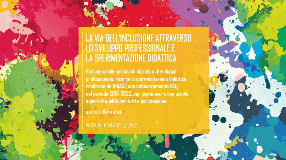 La via dell’inclusione attraverso lo sviluppo professionale e la sperimentazione didattica