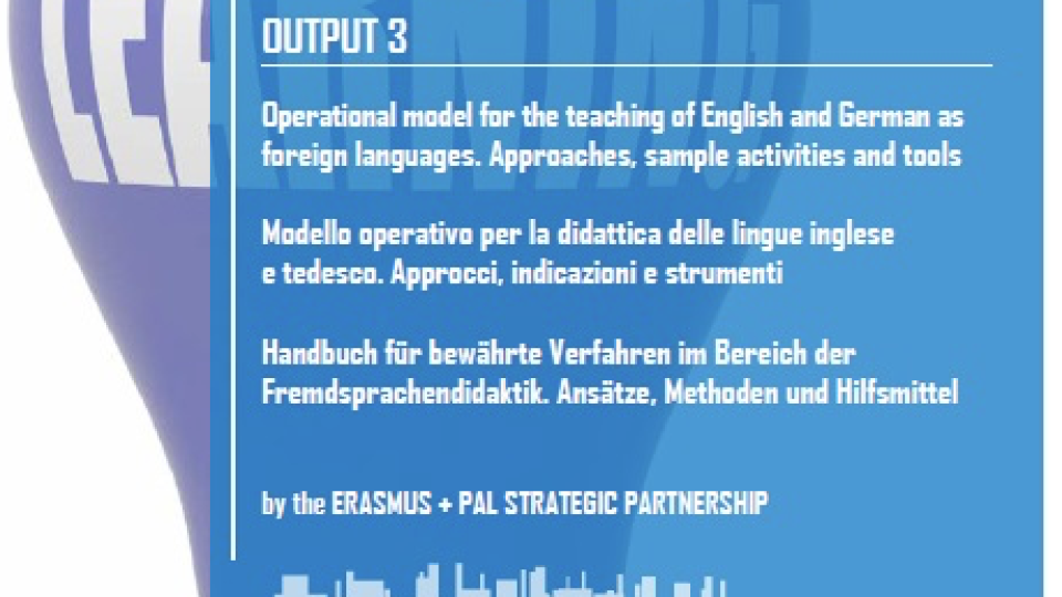 Output 3 - Modello operativo per la didattica delle lingue inglese e tedesco. Approcci, indicazioni e strumenti - Volumi scientifici