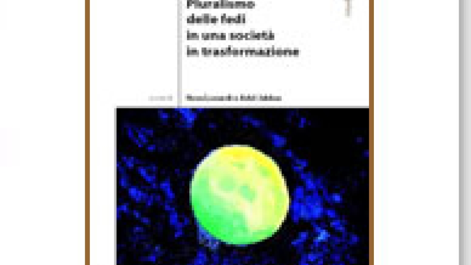 Pluralismo delle fedi in una società in trasformazione - Volumi scientifici