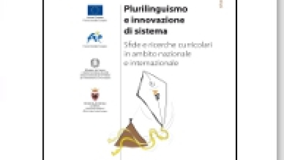Plurilinguismo e innovazione di sistema. Sfide e ricerche curricolari in ambito nazionale e internazionale - Volumi scientifici
