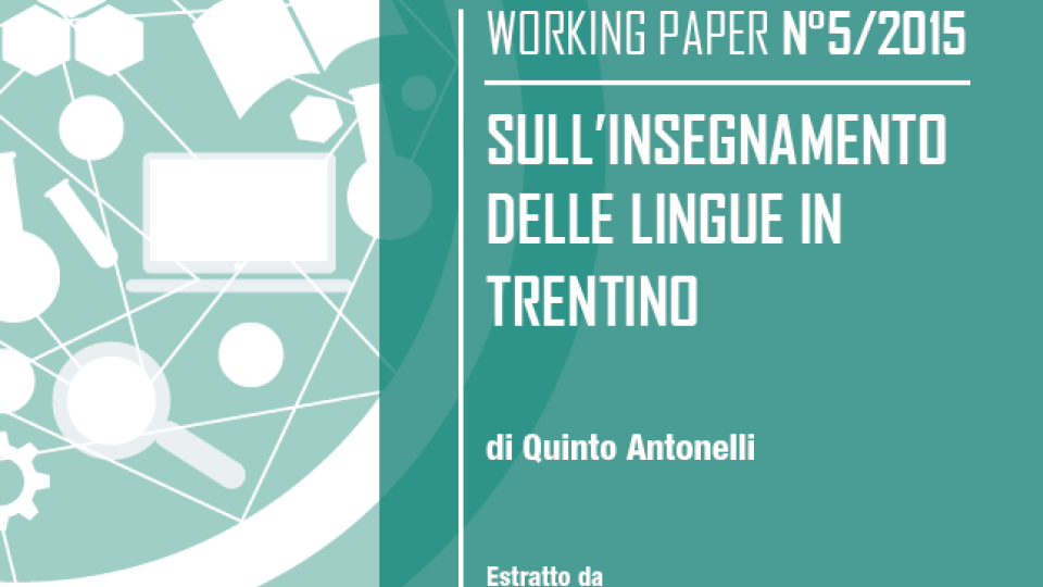 Working paper - Sull'insegnamento delle lingue in Trentino