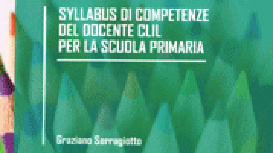 Syllabus di competenze del docente CLIL per la scuola primaria - Volumi scientifici