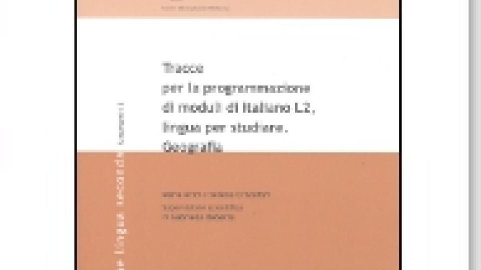 Tracce per la programmazione di moduli di italiano L2, lingua per studiare. Geografia