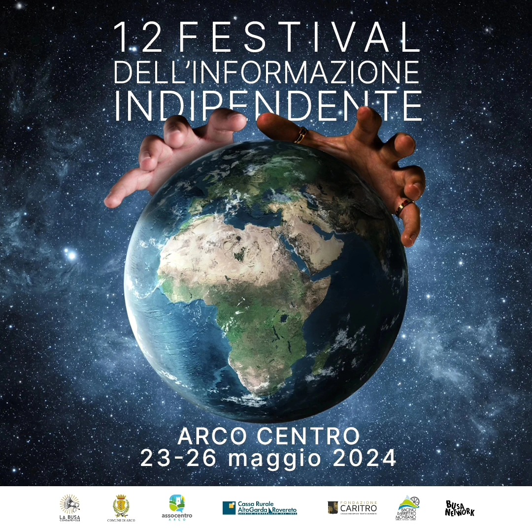 Il 12° Festival dell'informazione indipendente ad Arco