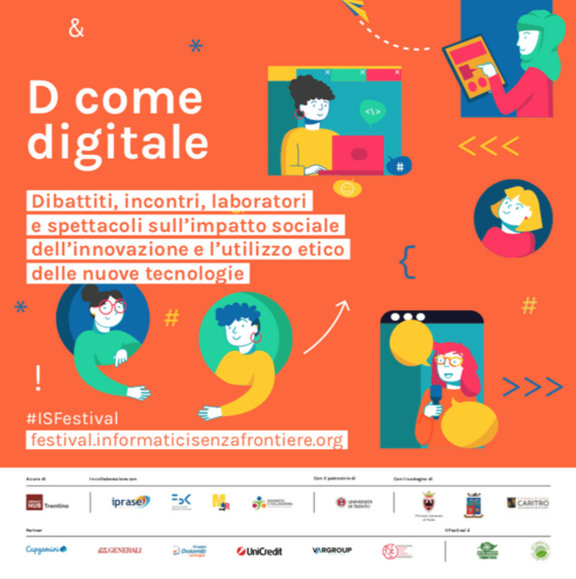 Festival Informatici Senza Frontiere 2021 - D come Digitale: dibattiti, incontri, laboratori e spettacoli sull'impatto sociale dell'innovazione e l'utilizzo etico delle nuove tecnologie
