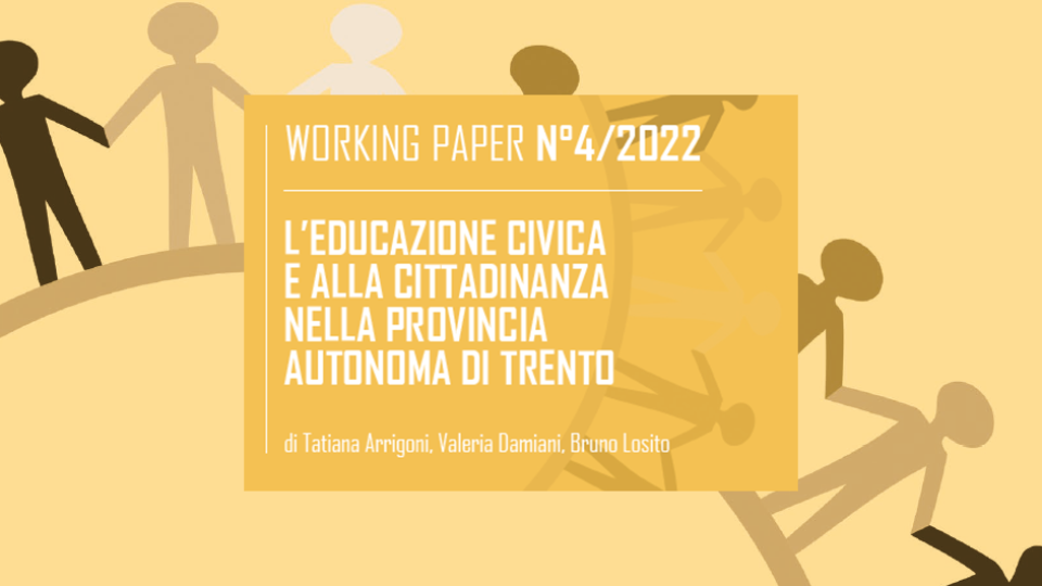 Educazione Civica e alla Cittadinanza nella Provincia autonoma di Trento - Working paper n.4 2022