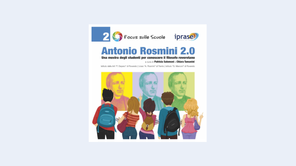 Focus sulle scuole n.2 - Antonio Rosmini 2.0