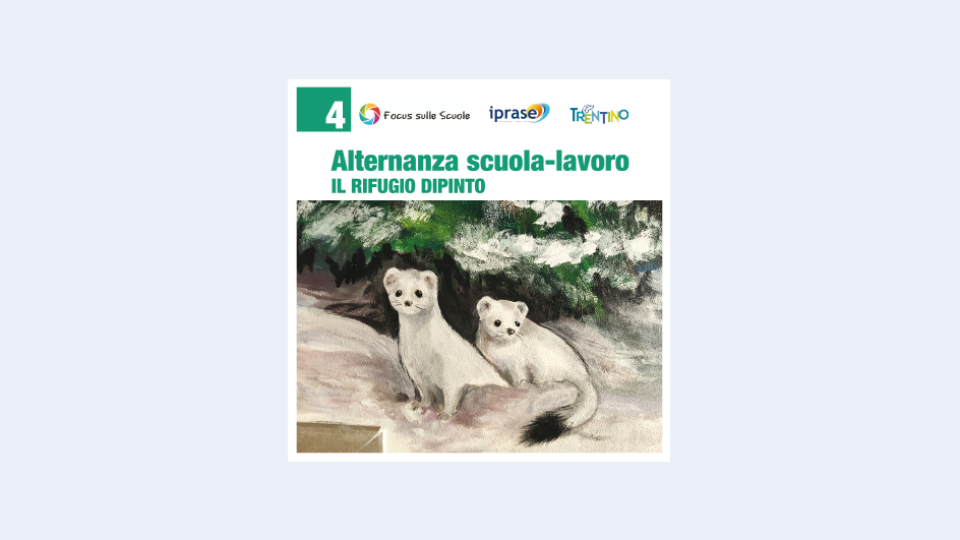 Focus sulle scuole n.4 - Il rifugio dipinto