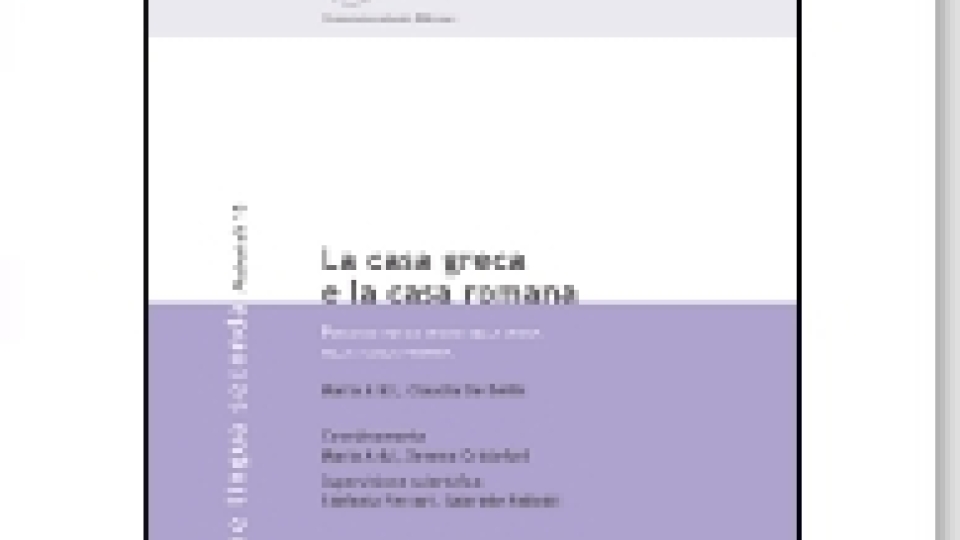 La casa greca e la casa romana. Percorso per lo studio della storia nella scuola primaria