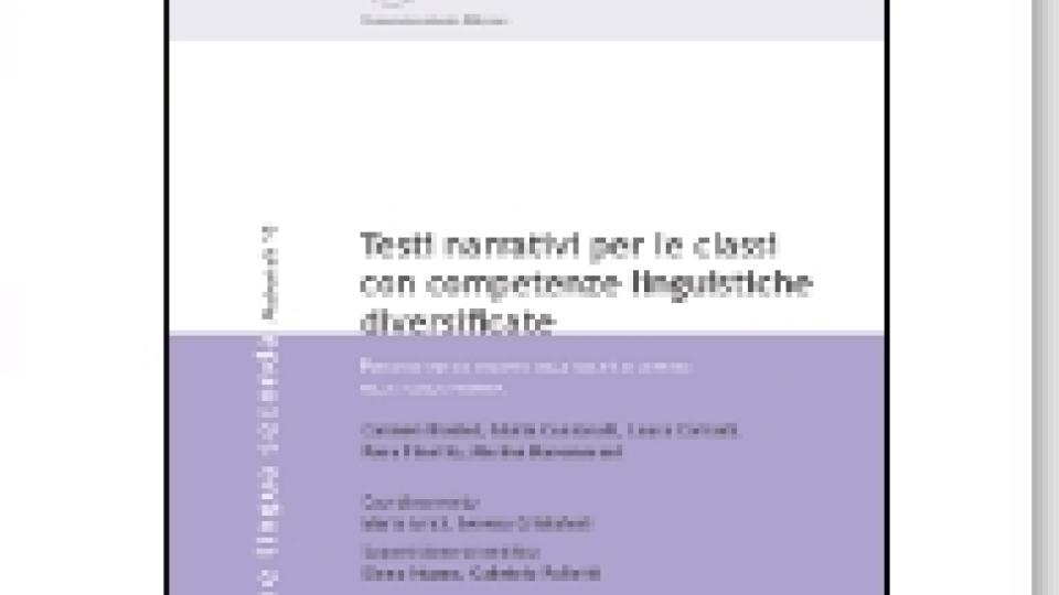 Testi narrativi per le classi con competenze linguistiche diversificate. Percorso per lo sviluppo delle abilità di lettura nella scuola primaria